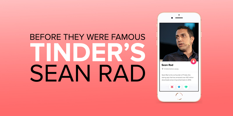 App Builders Before They Were Famous: Tinder’s Sean Rad