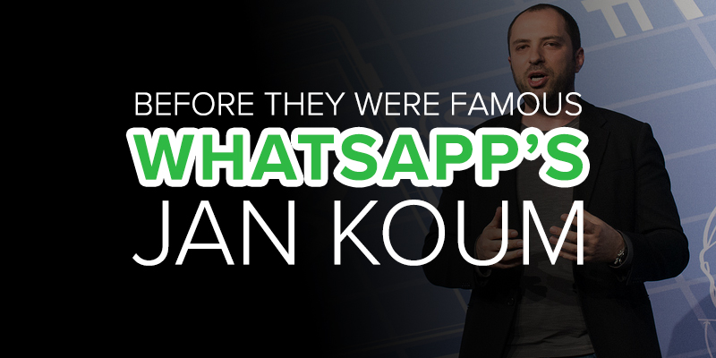 App Builders Before They Were Famous: WhatsApp’s Jan Koum