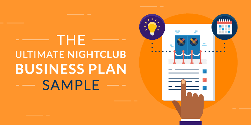 The Ultimate Nightclub Business Plan Sample