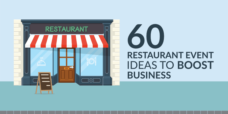 Restaurant Events: 60 Restaurant Event Ideas to Boost Business